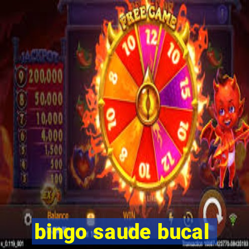 bingo saude bucal